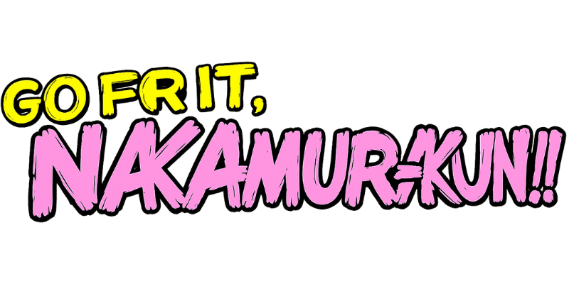 Go For It Nakamura Merch